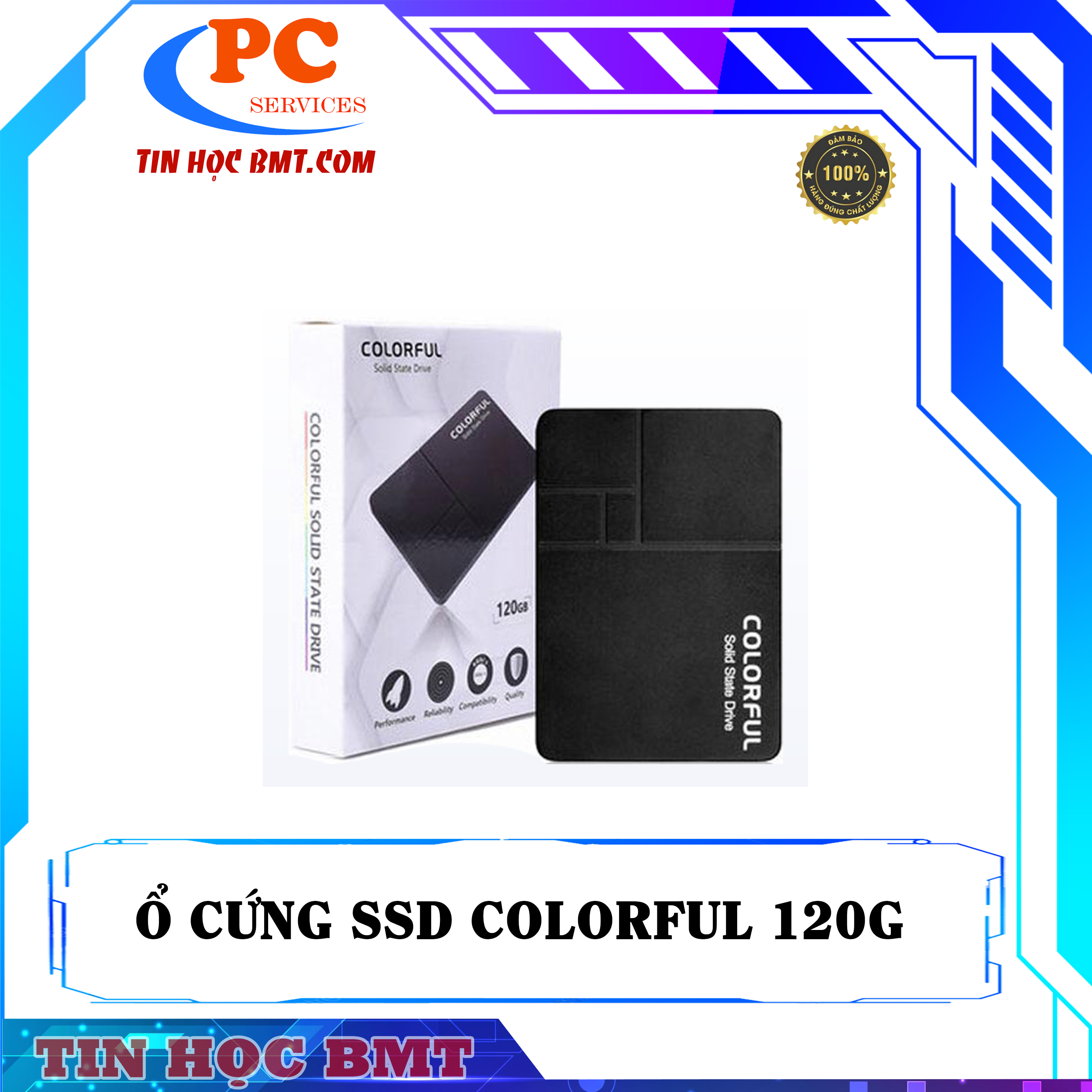 Ổ cứng SSD 120G Colorful Sata III 6Gb/s