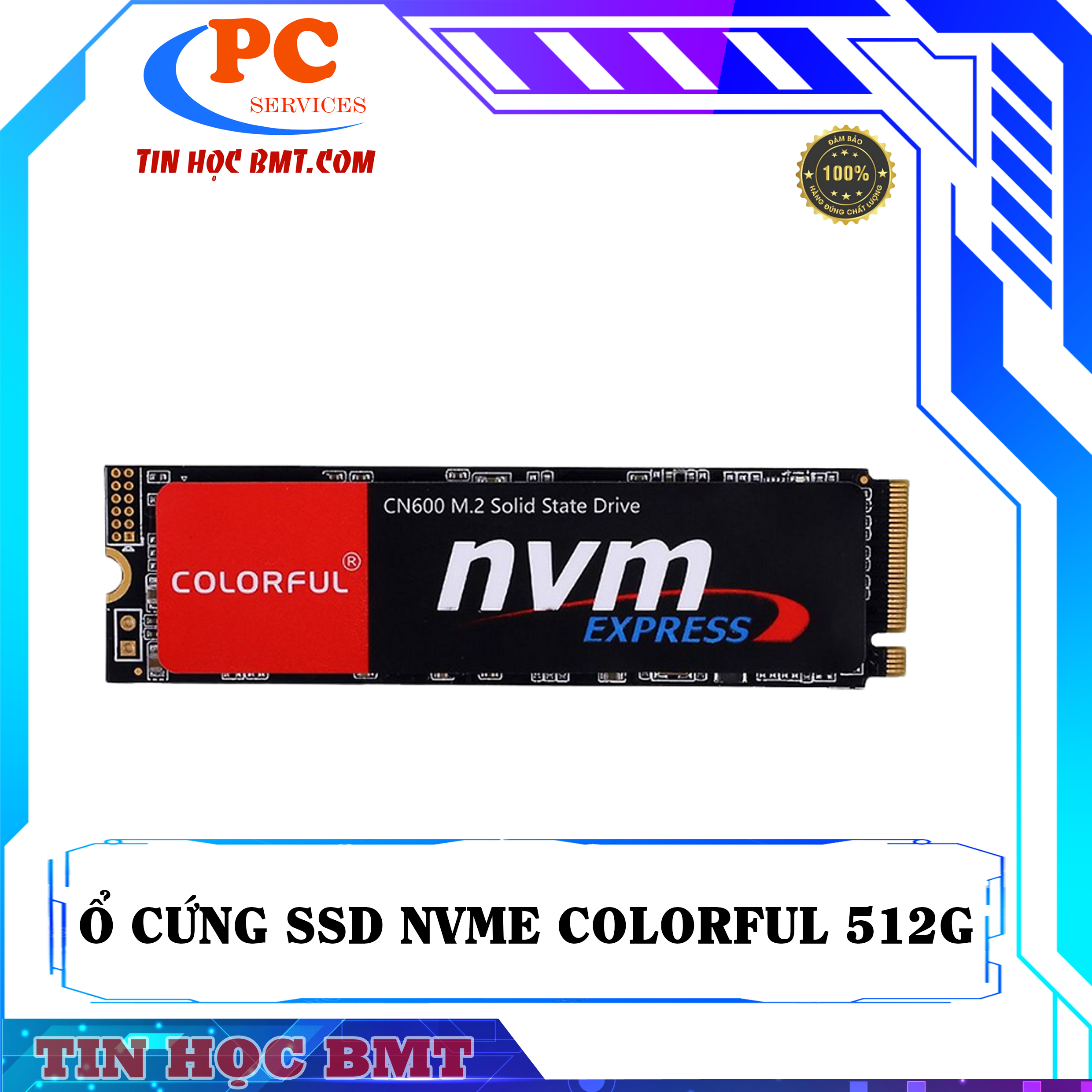 Ổ cứng SSD Colorful CN600 512GB M.2 NVMe