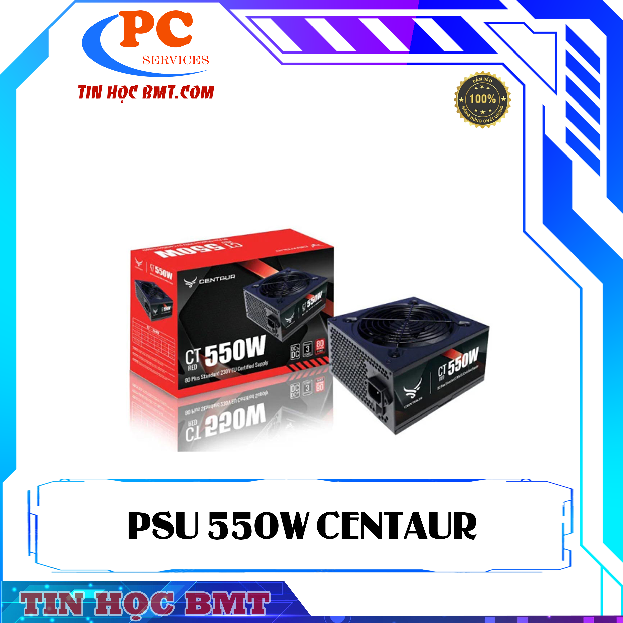 Nguồn Centaur CT550W Red 80 plus Bronze 550W