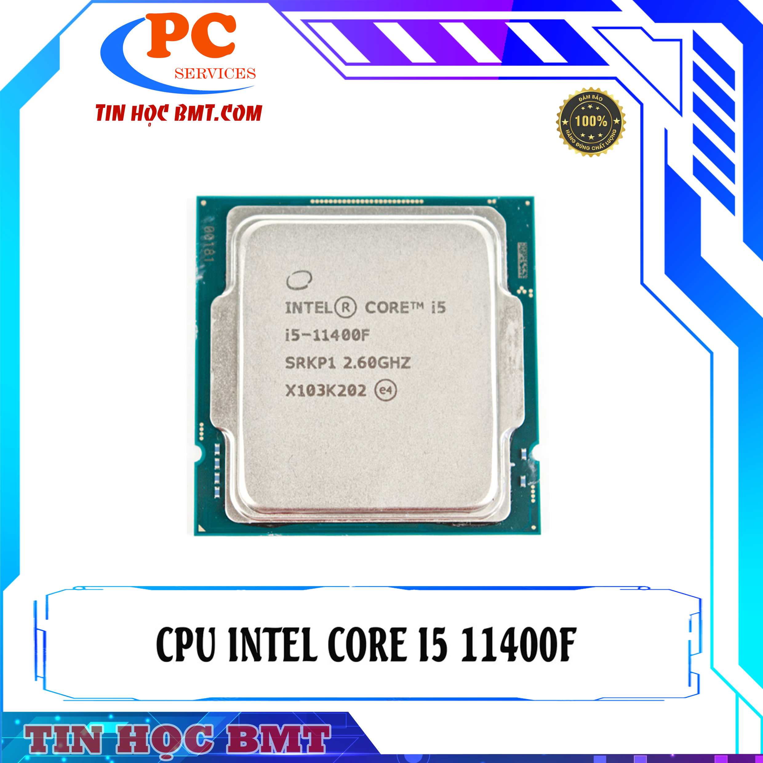 CPU Intel Core I5 11400F | LGA1200, Turbo 4.40 GHz, 6C/12T, 12MB, Tray New, Không Fan