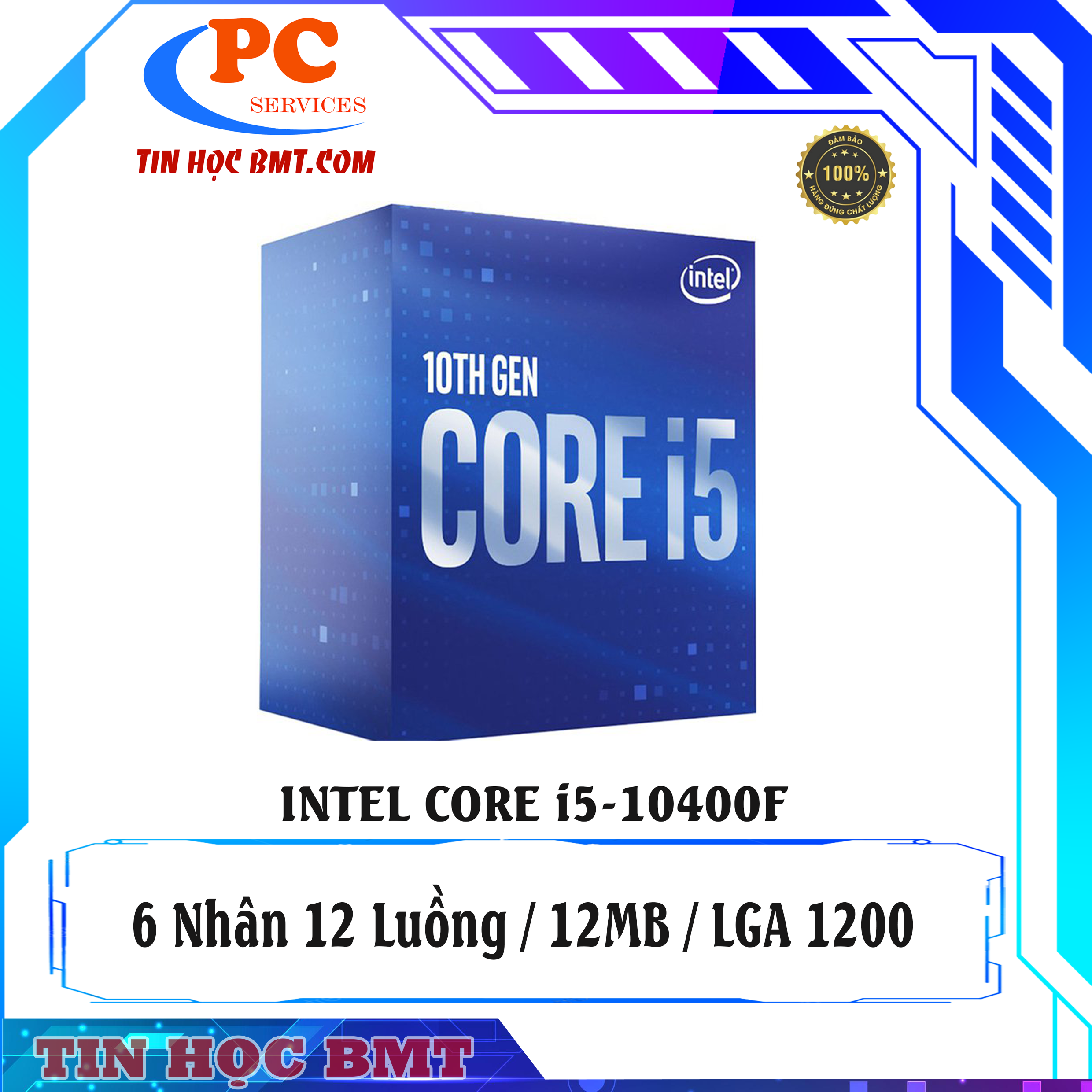 CPU Intel Core I5 10400F ( LGA1200, Turbo 4.30 GHz, 6C/12T, 12MB)