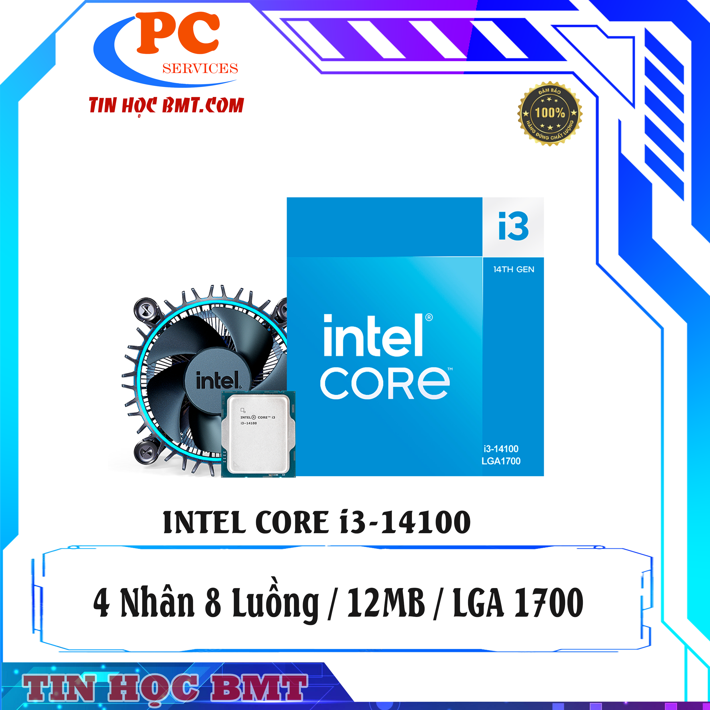 Bộ vi xử lý Intel Core i3 14100 / Turbo up to 4.7GHz / 4 Nhân 8 Luồng / 12MB / LGA 1700