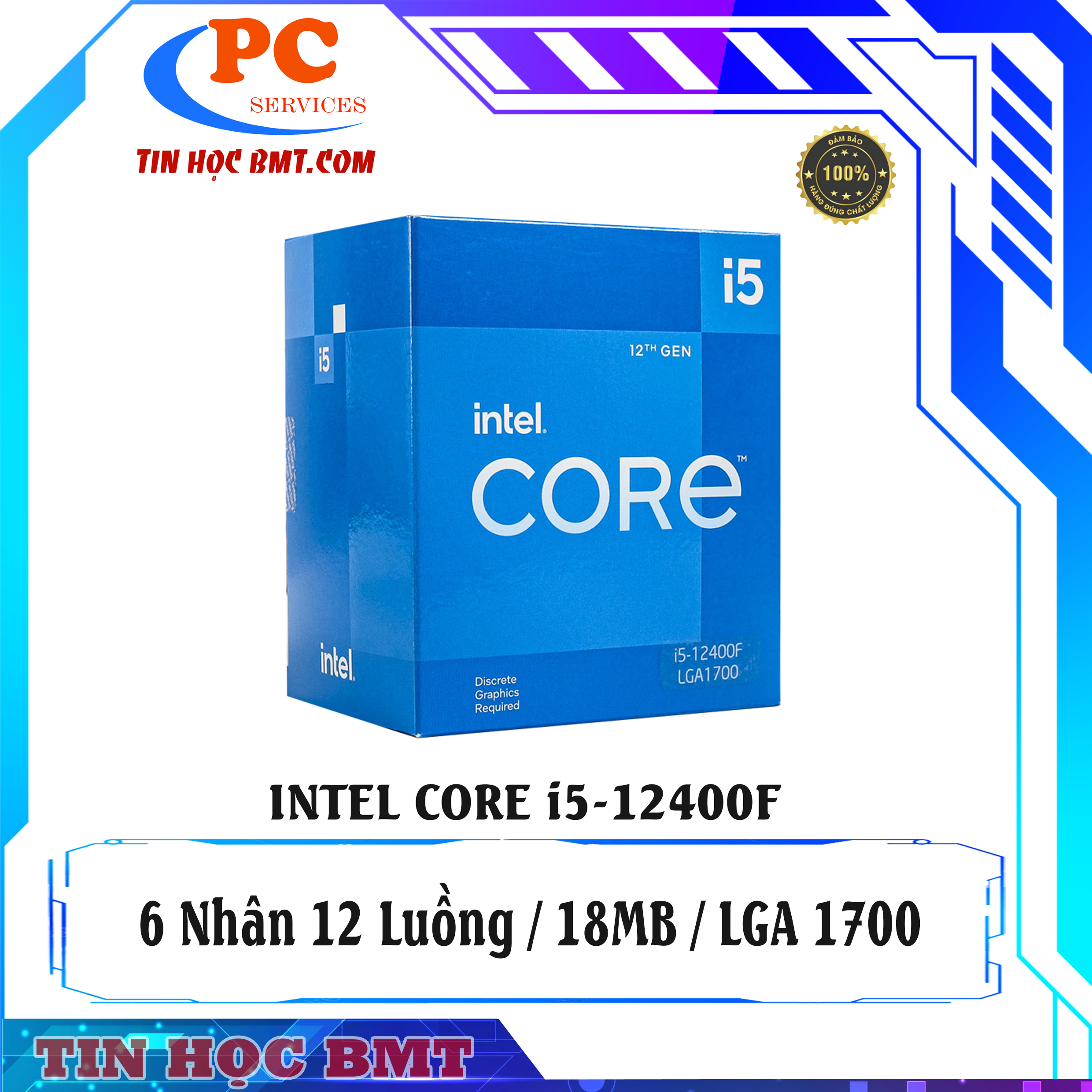 Bộ vi xử lý Intel Core i5 12400F / 2.5GHz Turbo 4.4GHz / 6 Nhân 12 Luồng / 18MB / LGA 1700
