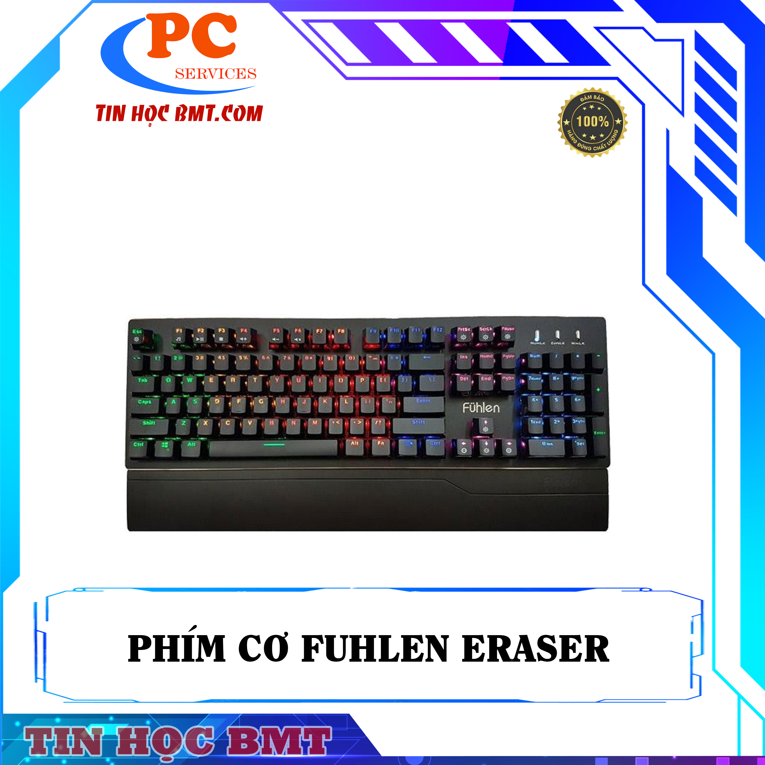 Bàn phím cơ Fuhlen (Eraser)