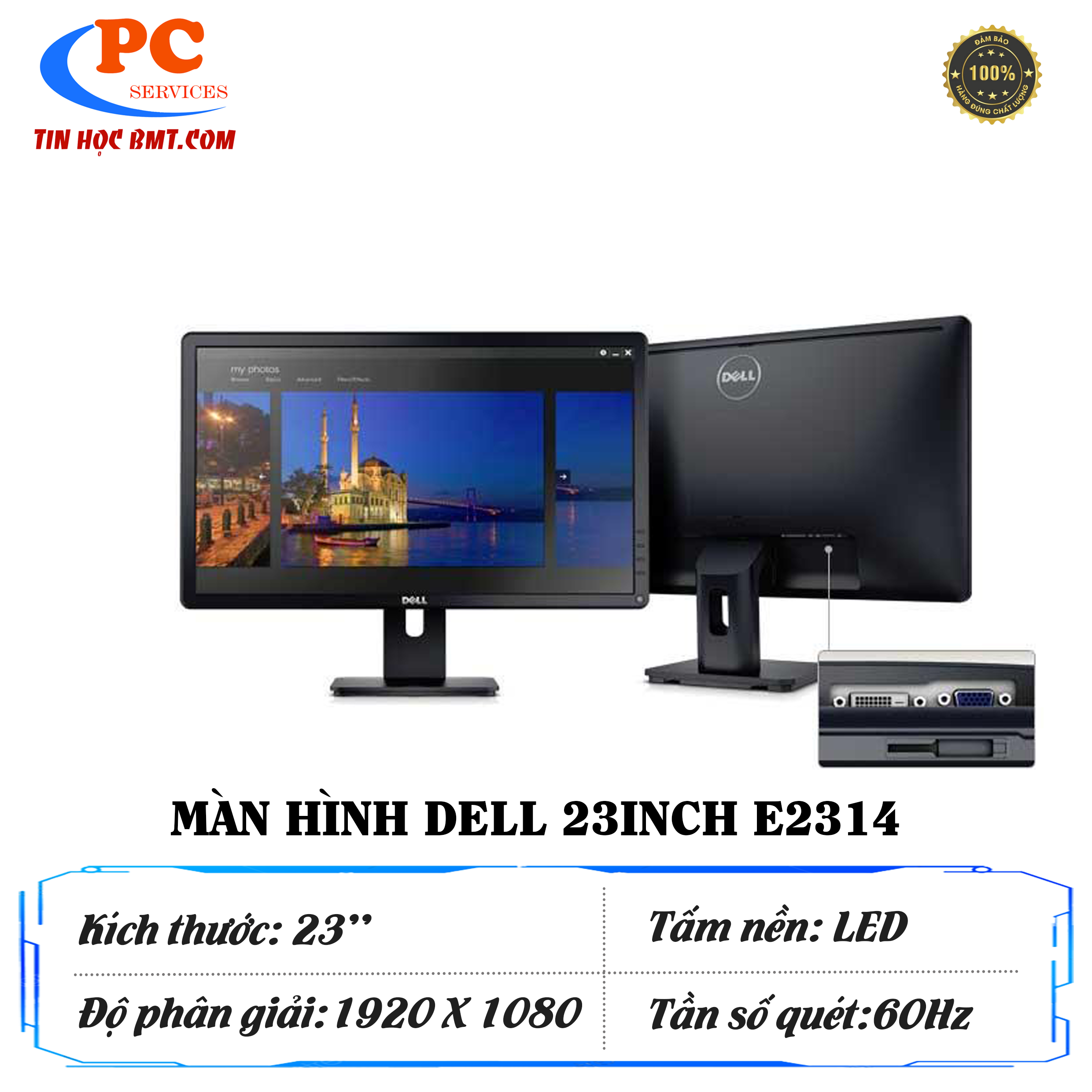 Màn hình dell 23inch full HD E2314