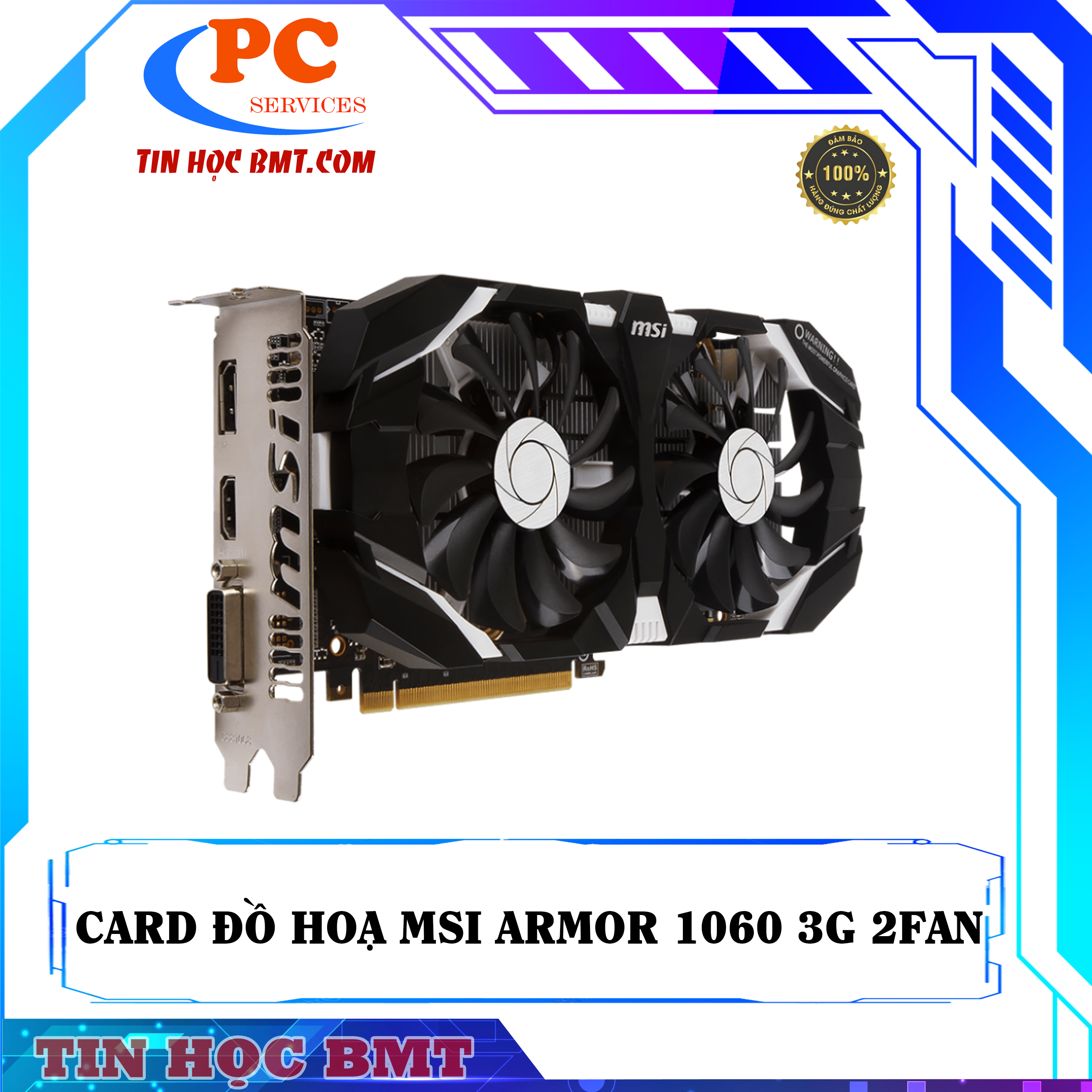 Card Màn Hình MSI GTX 1060 3GT OCV2