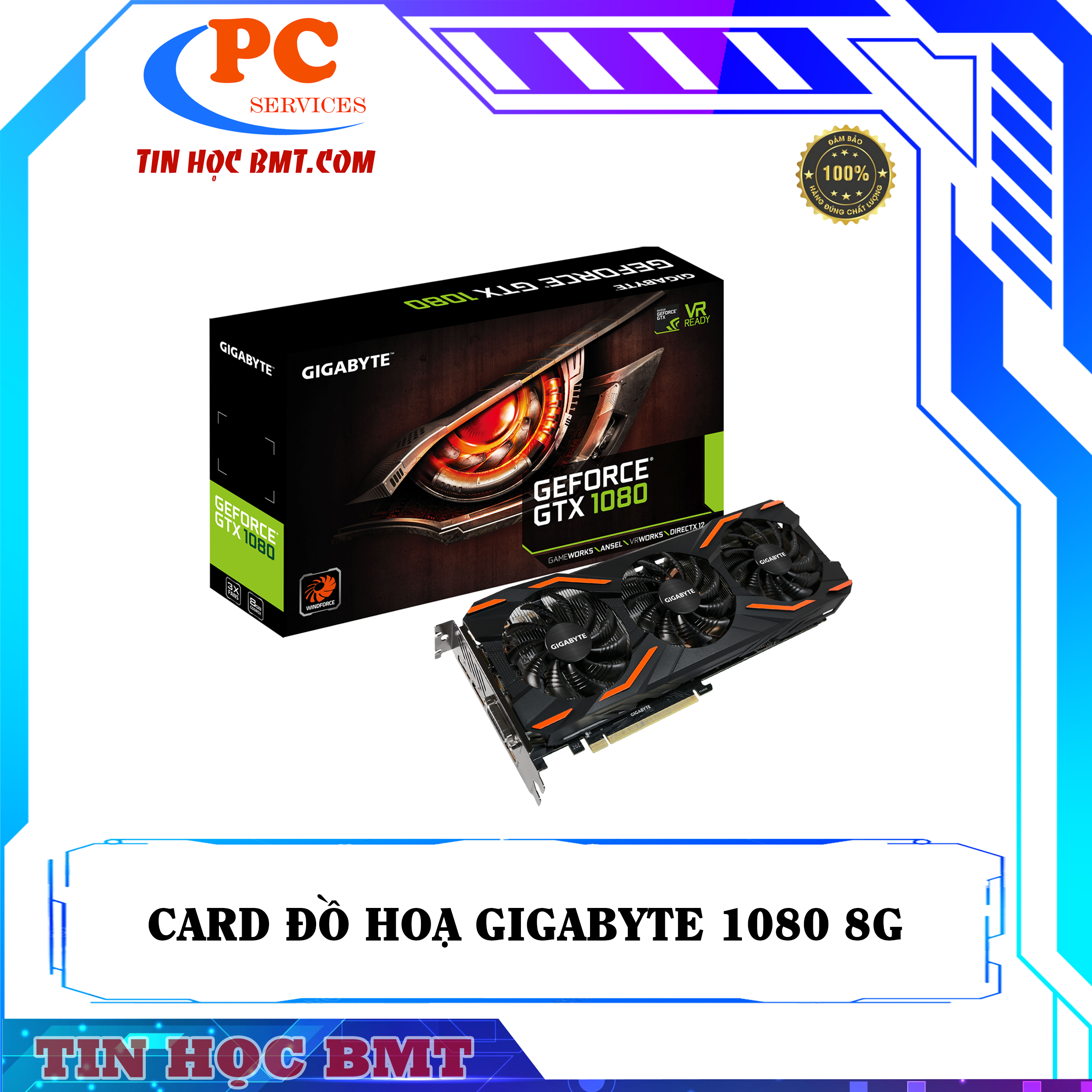 Card đồ hoạ GIGABYTE GeForce GTX 1080 8G 2nd