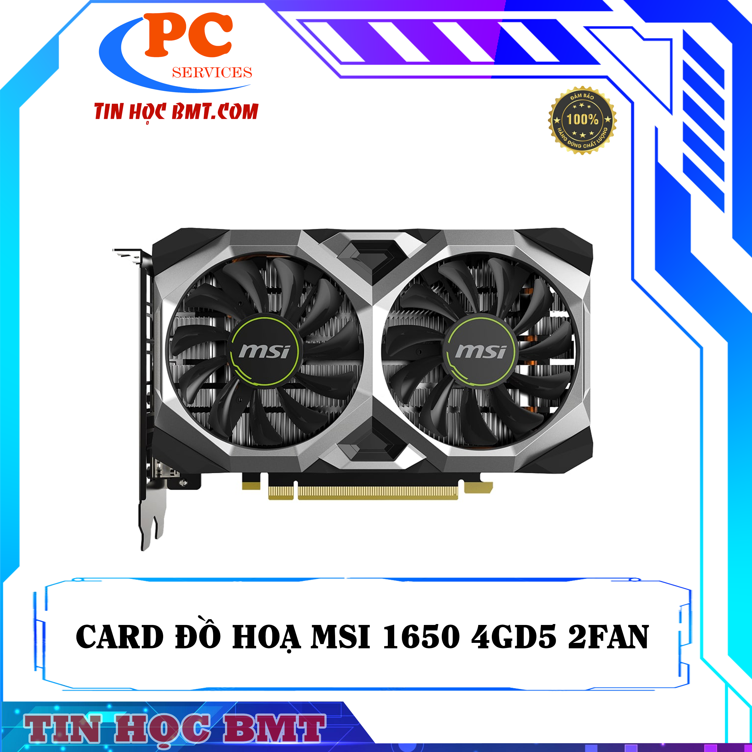 Card màn hình MSI GeForce GTX 1650 Ventus XS 4GB OC GDDR5
