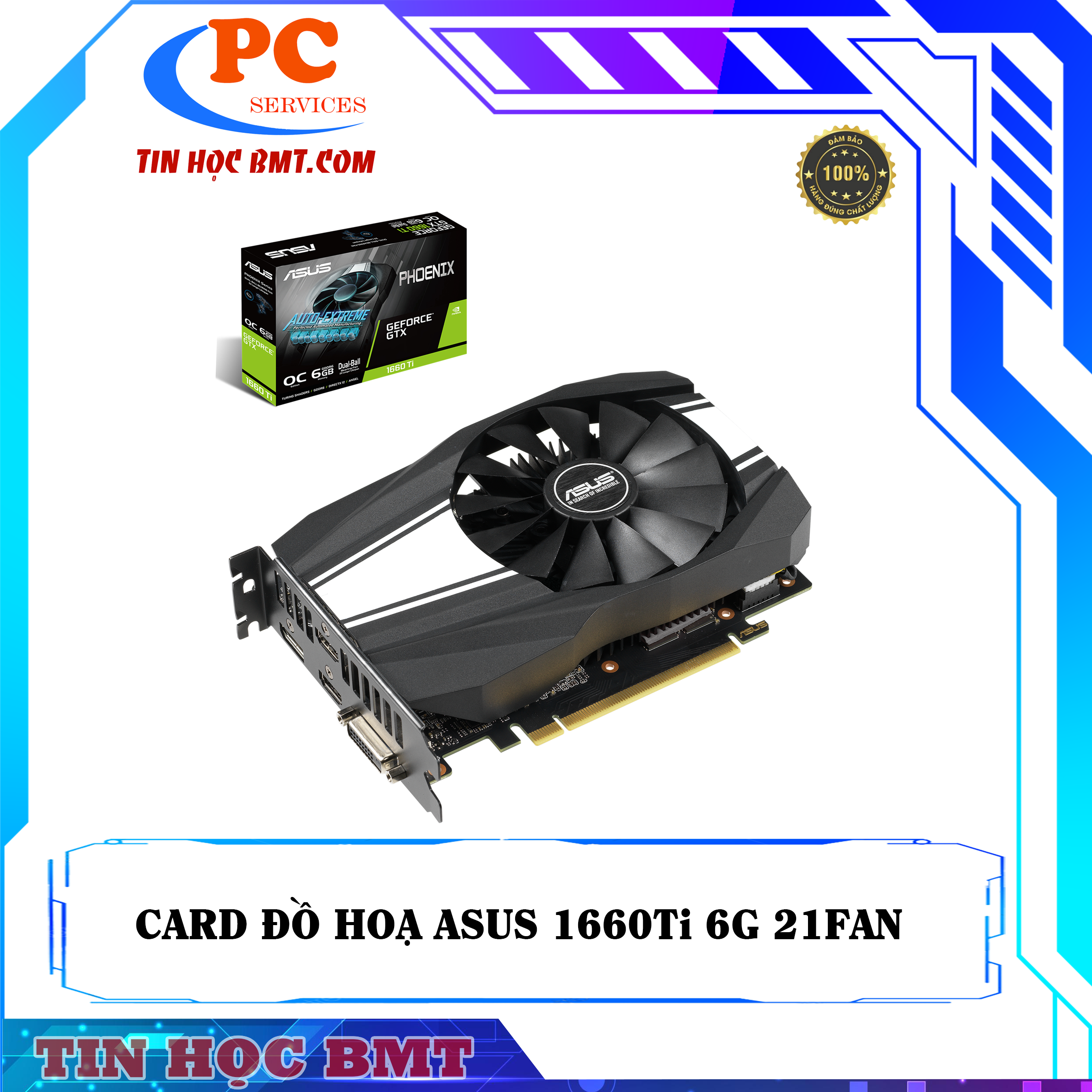 Card màn hình Asus GTX 1660Ti 6GB 2nd