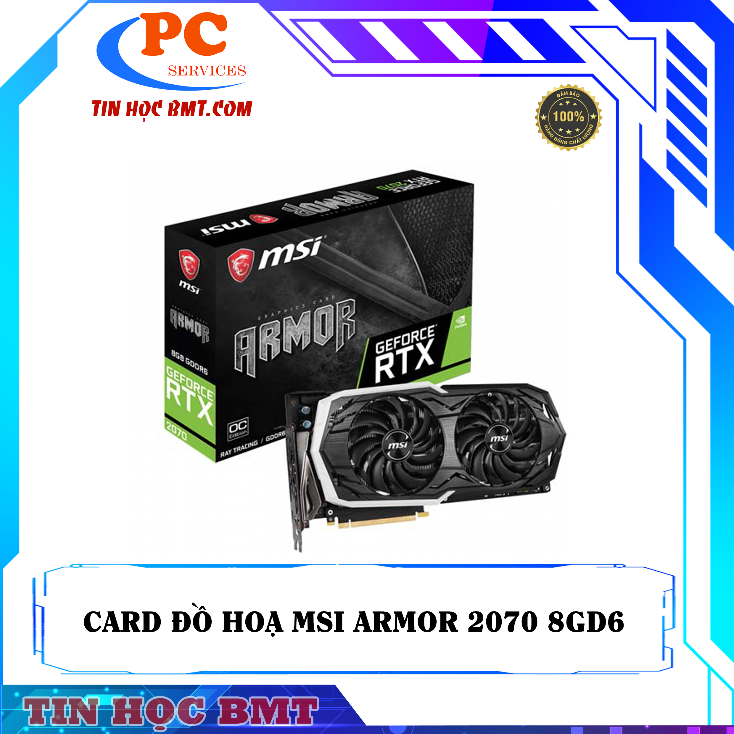 Card màn hình Msi RTX 2070 8G Armor