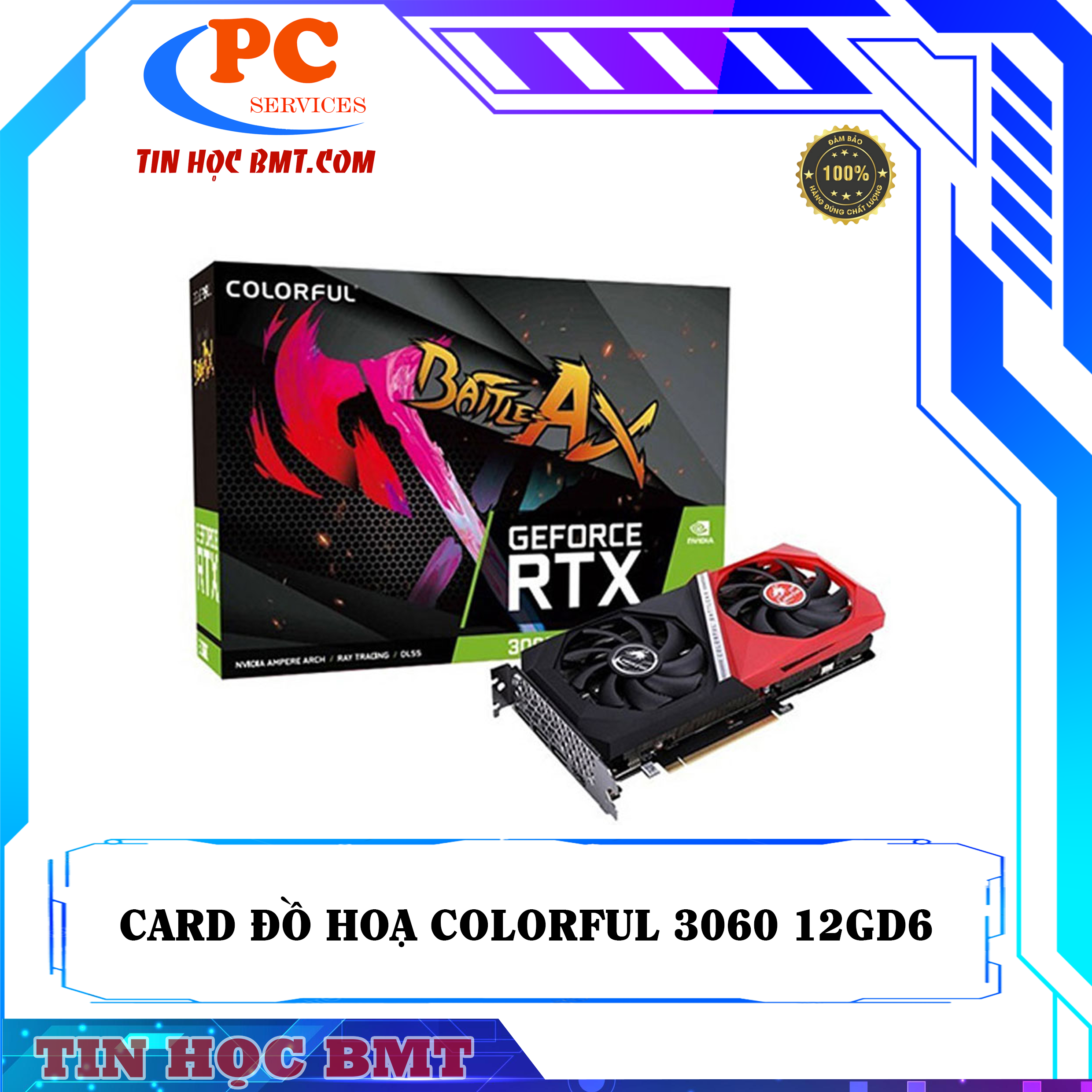 Card đồ hoạ Colorful RTX 3060 12G
