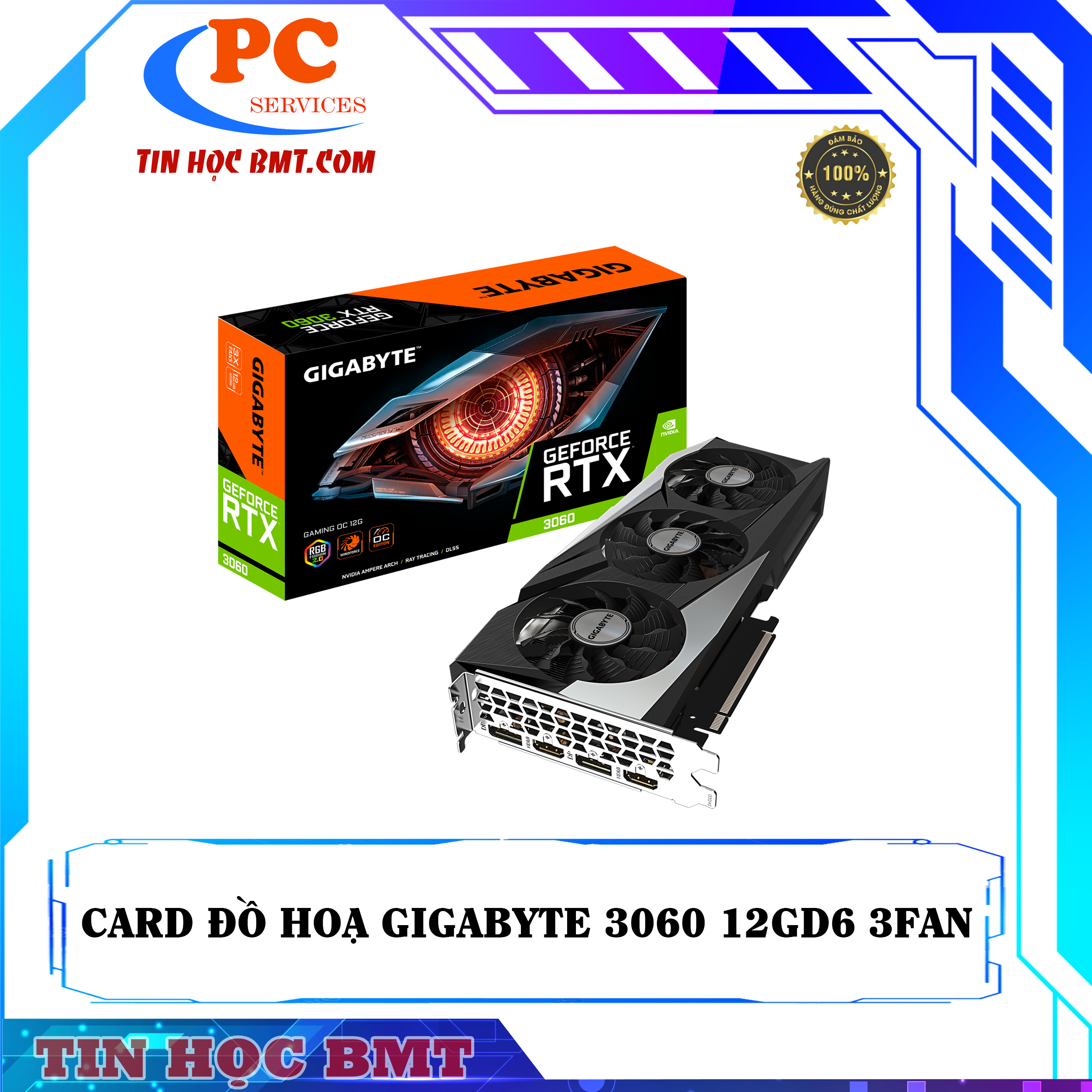 Card màn hình VGA Gigabyte RTX 3060 12GB GDDR6 Gaming OC V2
