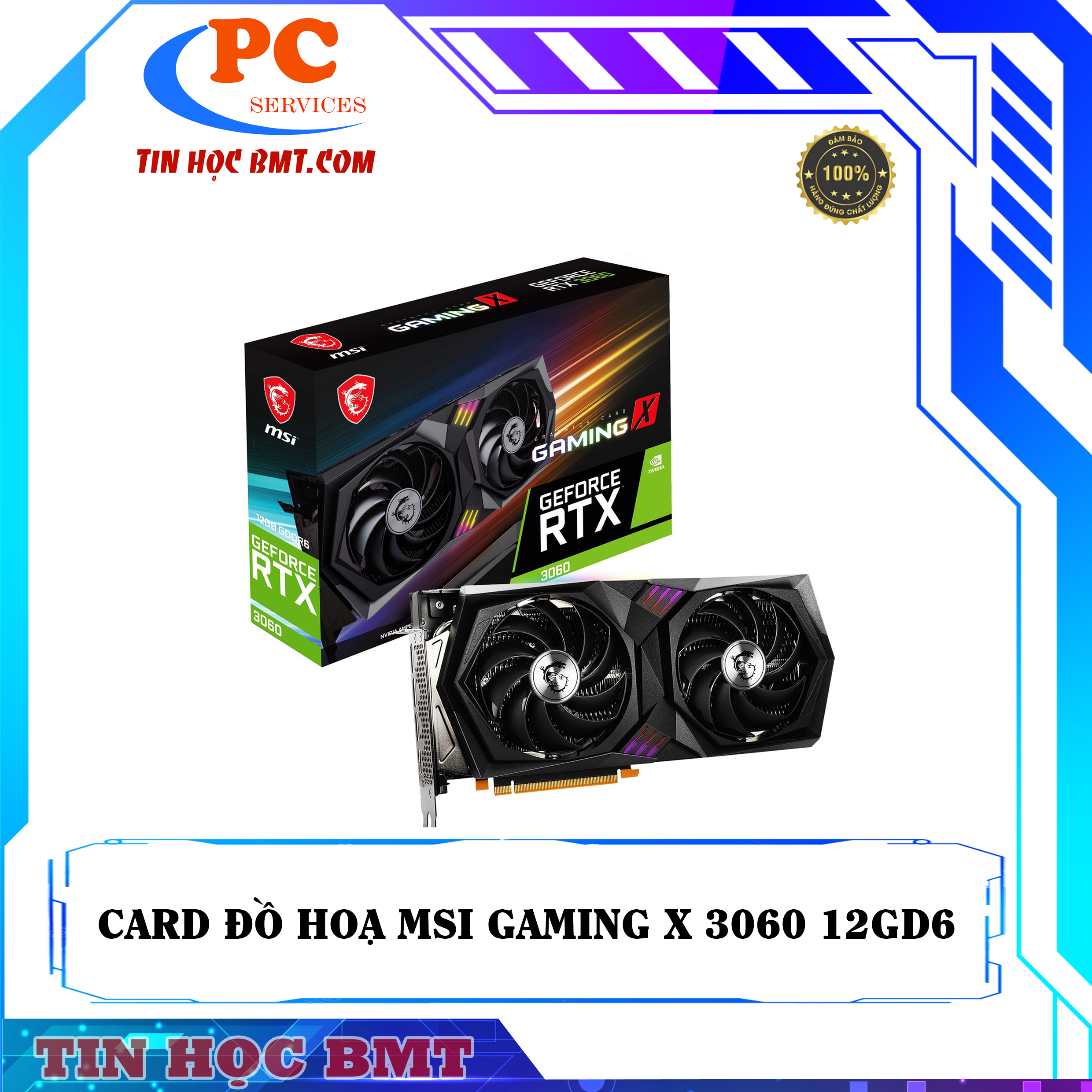 Card màn hình MSI RTX 3060 GAMING X 12GB