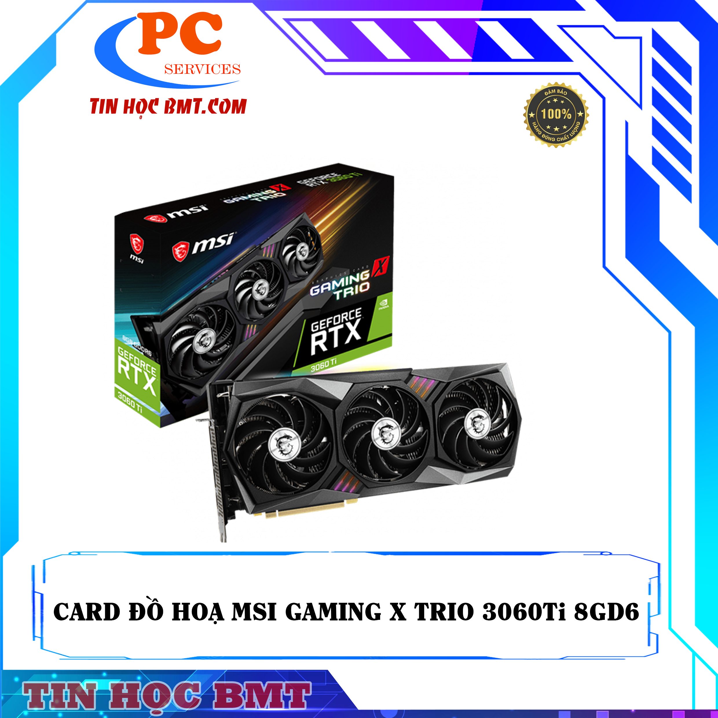 VGA MSI GeForce RTX 3060 Ti GAMING X TRIO