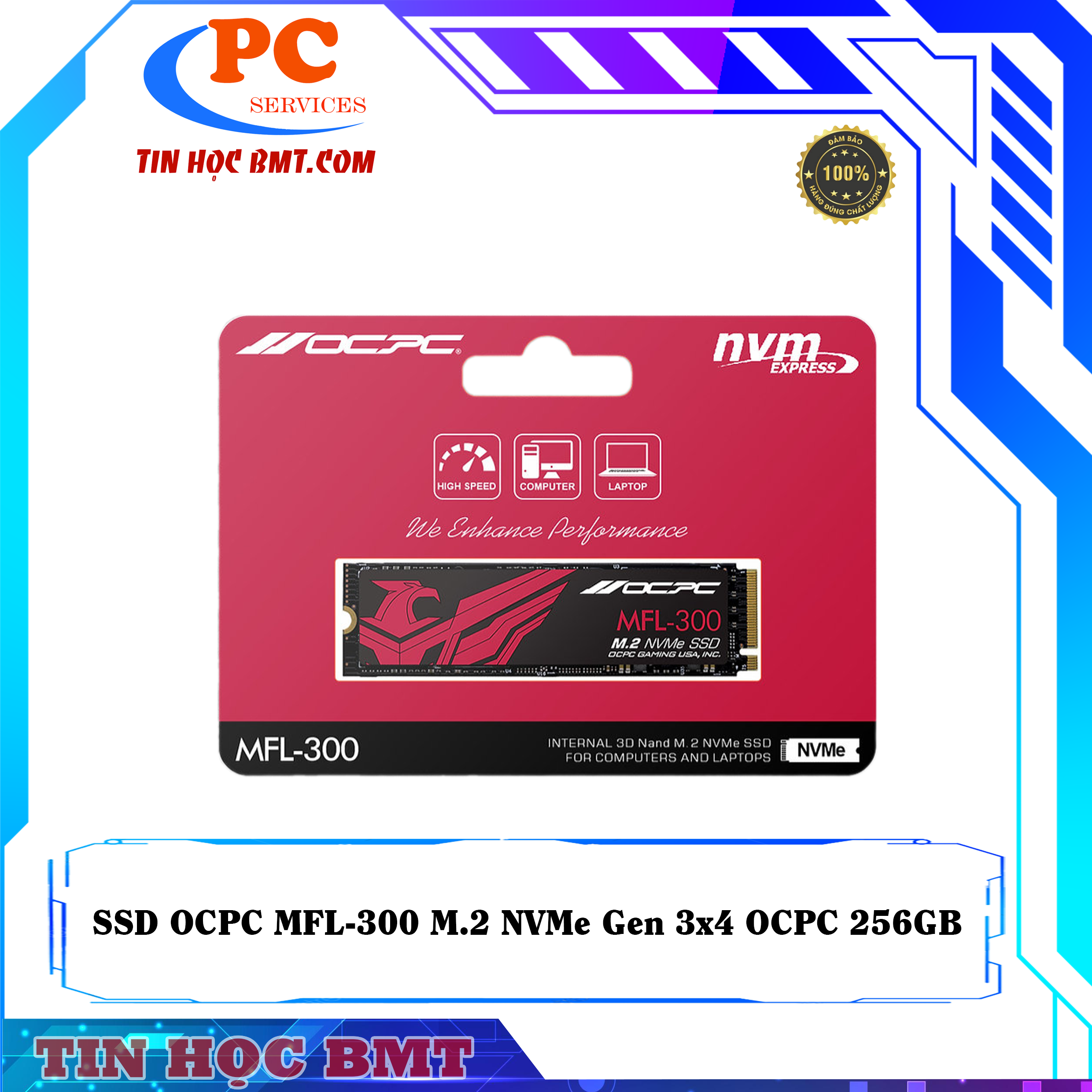 Ổ cứng SSD OCPC MFL-300 M.2 NVMe Gen 3x4 OCPC 256GB