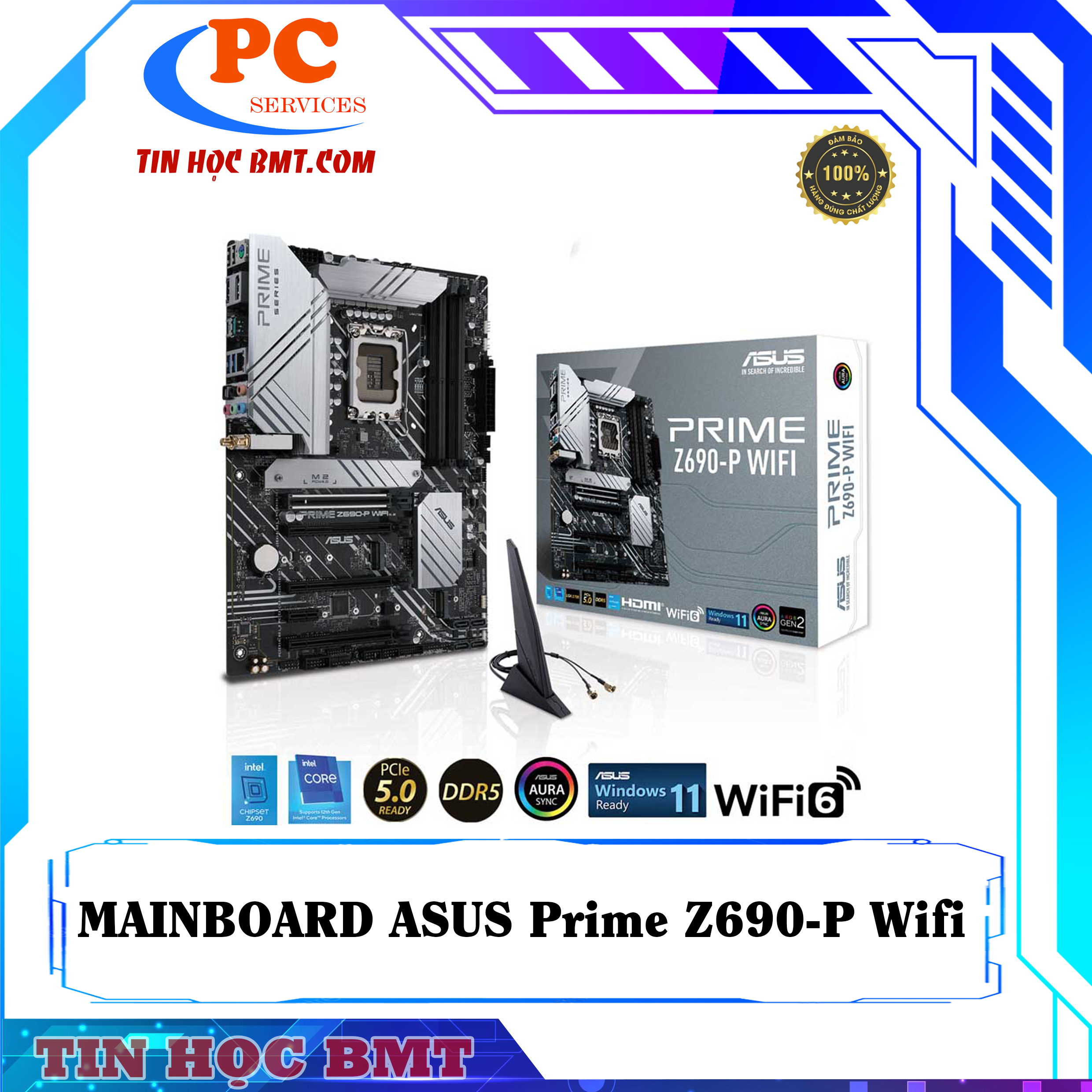 Mainboard Asus Prime Z690-P Wifi (Intel Socket 1700, ATX, 4 khe RAM DDR5)