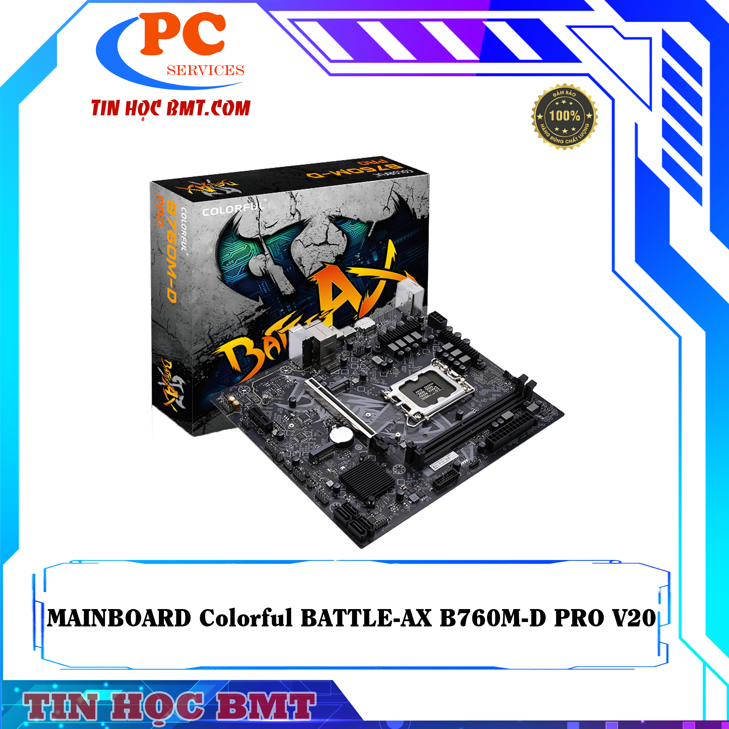 Mainboard Colorful BATTLE-AX B760M-D PRO V20 (Socket 1700 | M-ATX | 2 Khe RAM DDR4)