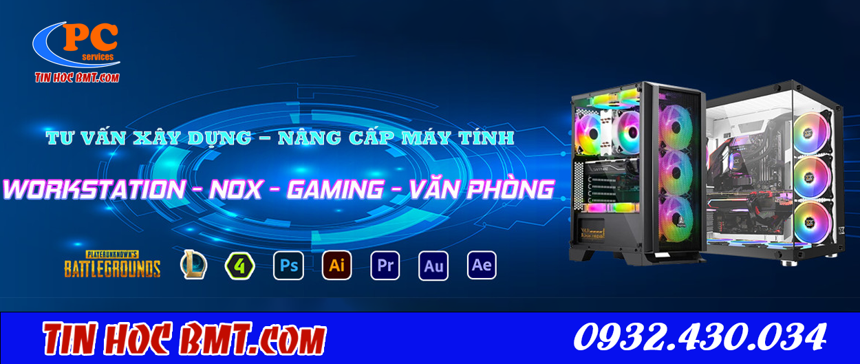 Tư vấn xây dựng cấu hình Gaming PC